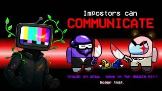 CRACKPOT AMONG US BUT THE IMPOSTERS CAN TALK TO EACH OTHER