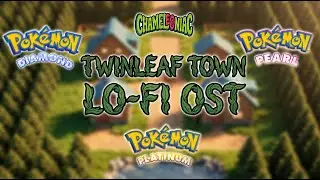 Twinleaf Town 🍃 Lofi Remix | Pok&eacute;mon Diamond & Pearl
