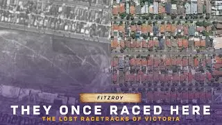 The story of Fitzroy racecourse