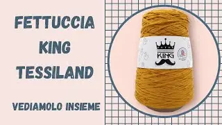 FETTUCCIA KING TESSILAND, recensione ed impressioni