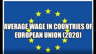 Average salary in countries of European Union 2020