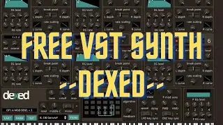 Лучшие бесплатные плагины VST-инструментов 2020 года: синтезатор Dexed FM №1