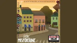 Little Misfortune