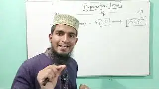 2nd time Preparation না National Uversity Preparation নিবে ? National University VS SUST 2nd time