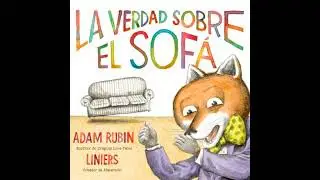 verdad sobre el sof&aacute; - Adam Rubin