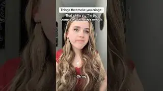 Things that make you cringe #comedy #superrelatable #funny