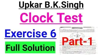 Upkar Clock Test Exercise 6 Solution in English (Part-1)