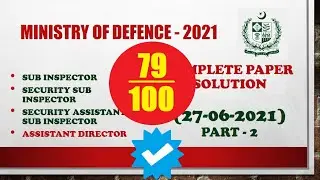 MOD Test 27-06-2021 | Complete Paper Solution | Sub Inspector | Security Sub Inspector | GK FIA | IQ