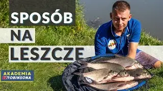 Spos&oacute;b na leszcze (sekretny składnik)! AKADEMIAROBINSONA#27