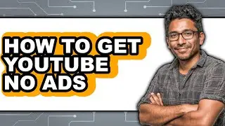 How to Get Youtube No Ads (only Way)