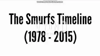 The Smurfs Timeline (1978 - 2015) (Re-Uploaded)