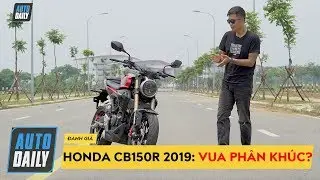 Chạy thử và Đánh giá Honda CB150R 2019: 