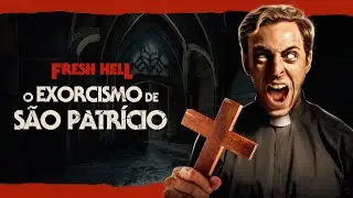 Fresh Hell: O Exorcismo de S&atilde;o Patr&iacute;cio - (2024) - Trailer Dublado.