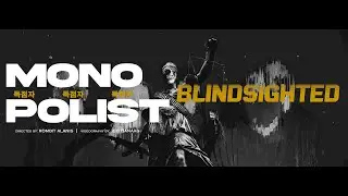 MONOPOLIST - BLINDSIGHTED (Official Music Video)