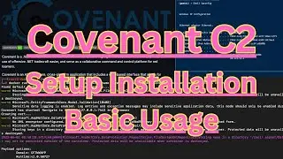 Covenant C2 - Setup Installation and Basic Usage Demonstration