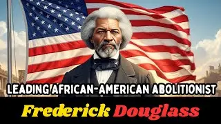 Frederick Douglass: Voice of Freedom and Justice