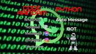 WhatsApp, Messenger, Instagram or Anywhere you can send Messages With Python Coding | #Codearindam