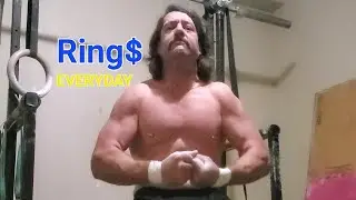 Ring Pullup$, MU$ 5x1, Ring Dip$, False Grip Pullup$ Everyday 