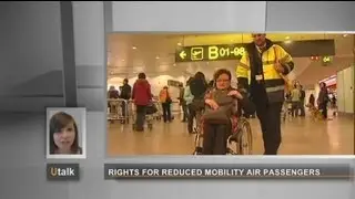 euronews U talk - Rights for disabled flight passengers