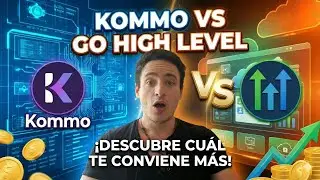 Kommo vs GoHighLevel: &iquest;Cu&aacute;l es el MEJOR CRM en 2026?