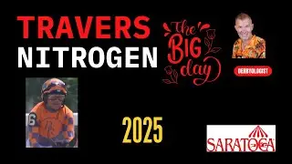 Saratoga Update - Travers and Alabama Stakes