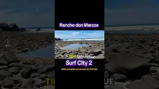 Surf City 2 Rancho Don Marcos