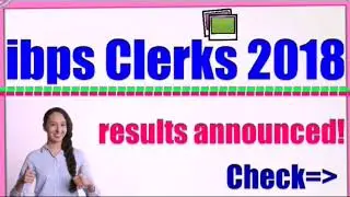 Ibps clerk result 2017  2018