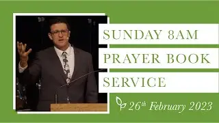 Figtree Anglican Church - 8am Service - 26th February 2023