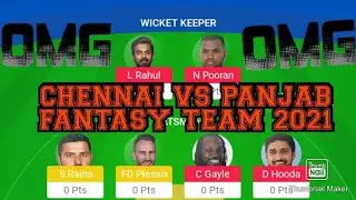 PUNJAB VS CHENNAI FANTASY TEAM // PUN VS CSK FANTASY TEAM