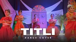 TITLI  ||  Dance Cover || Swastik Dance Academy 