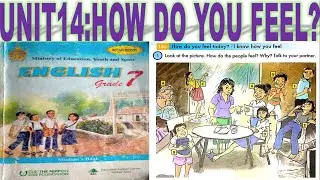 Unit14: How do you feel today? C #Englishgrade7Chapter5 #ភាសាអង់គ្លេសថ្នាក់ទី៧ជំពូកទី៥