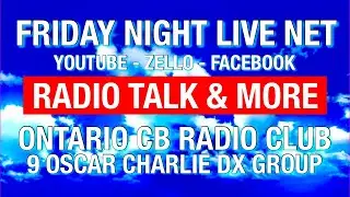Ontario CB Club - Friday Night Live Net