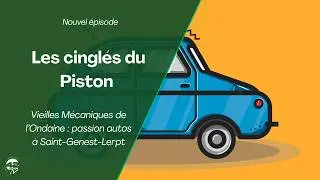 Les Cingl&eacute;s du Piston - Saint-Genest-Lerpt : 50 v&eacute;hicules anciens pour le premier rassemblement 2026