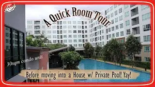 Quick Room Tour 2020 || 30 sqm Condo Unit in Chiang Mai Thailand