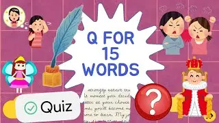 Letter Q words for kids/ Words start with letter Q/Q words/Q Letter words/letter Q words