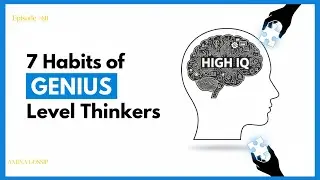 7 Habits That Secretly Prove You Have A High IQ l Amina Gossip