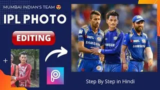 Ipl Photo Editing In Picsart Step By Step In Hindi - RB EDITZ