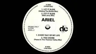 Ariel - Every Day Of My Life