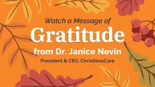 A Message of Gratitude from Dr. Janice Nevin