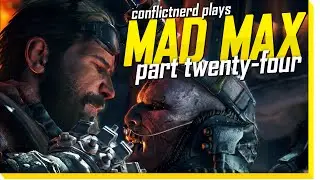 Mad Max - Part 24
