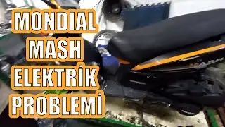 MONDİAL MASH 125 MOTOR ÇALIŞMIYOR ELEKTRİK ARIZA TESPİTİ VE TAMİRİ