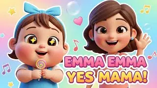 Nursery Rhymes| Kids Song| Emma Emma, Yes Mamma Kids Rhyme #nurseryrhymes #childrensongs #kidsvideo