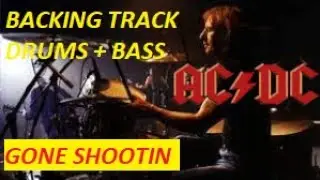 AC/DC - Gone Shootin - Guitar Backing Track Only Drums + Bass