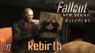 Fallout New Vegas Roleplay Ep. 00: 
