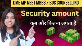 security amount for mp mbbs counselling