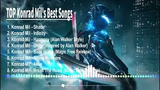 Top Konrad Mil's best Songs - Inspirational EDM Music of all Time [Taly Music]