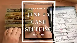 Last Paycheck of June Cash Stuffing | New Things | Catch Up On Bills | I&rsquo;m Back After A Week Off