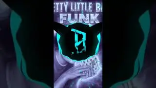 PRETTY LITTLE BABY [funk]🥶        #trendfunk#10mviews#newfunk#musicfunk#editfunk#bassboosted#viral