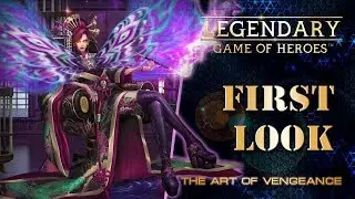 Legendary: Game of Heroes - First Look #20 - The Art of Vengeance